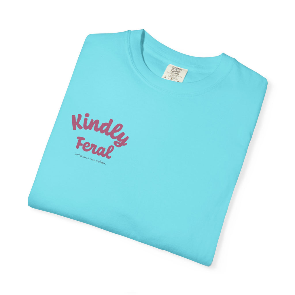 Currently in My Feral Cycle Tee