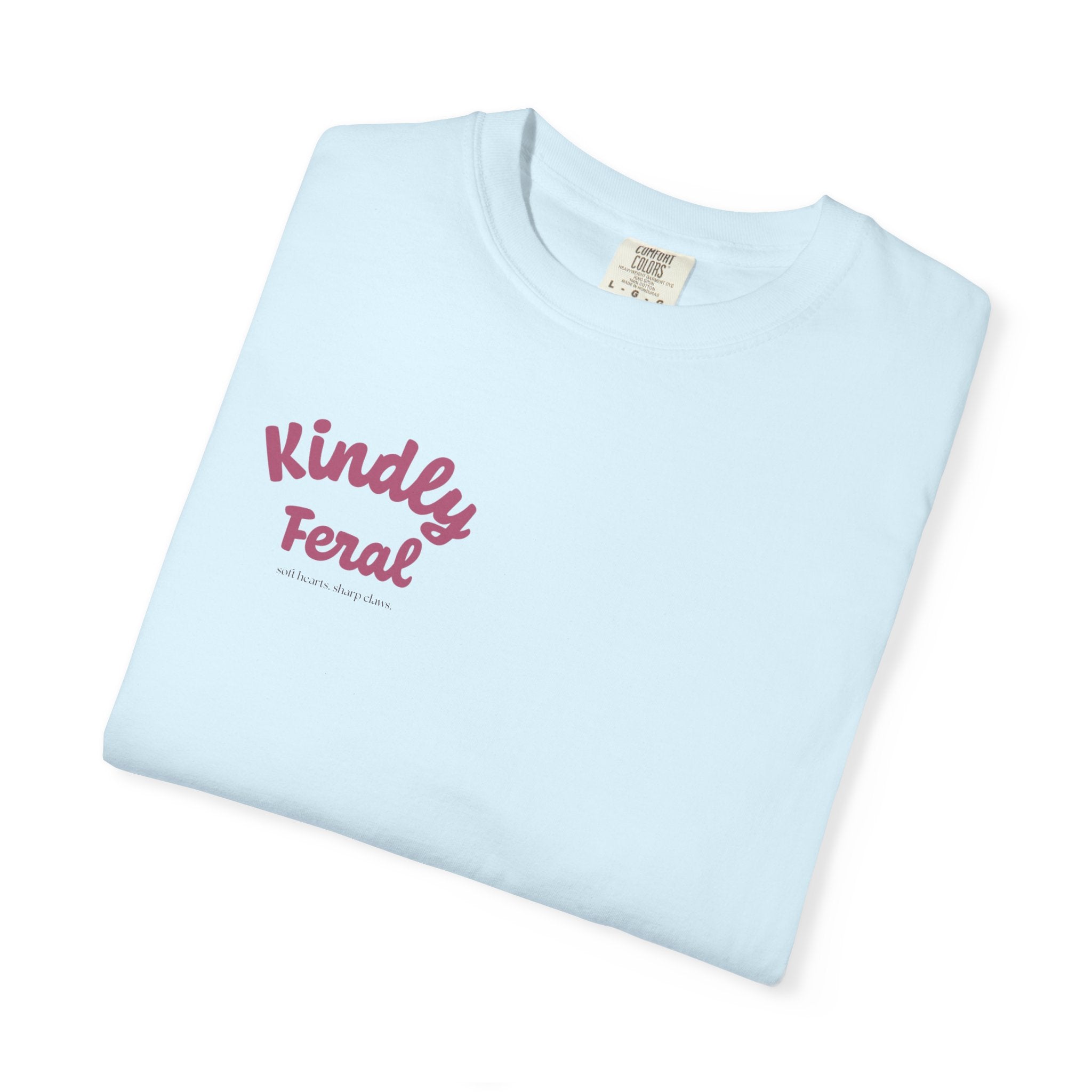 Currently in My Feral Cycle Tee