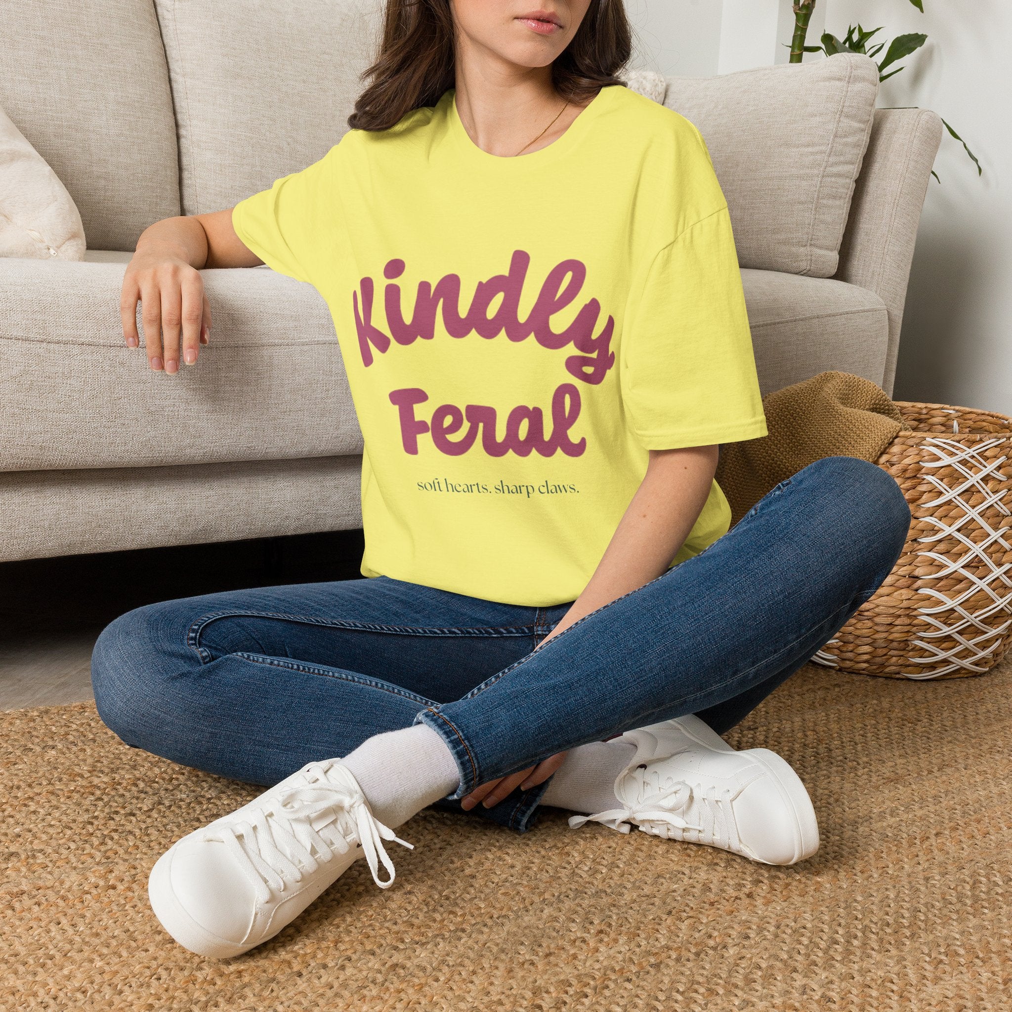 Kindly Feral-Soft Hearts. Sharp Claws. Tee