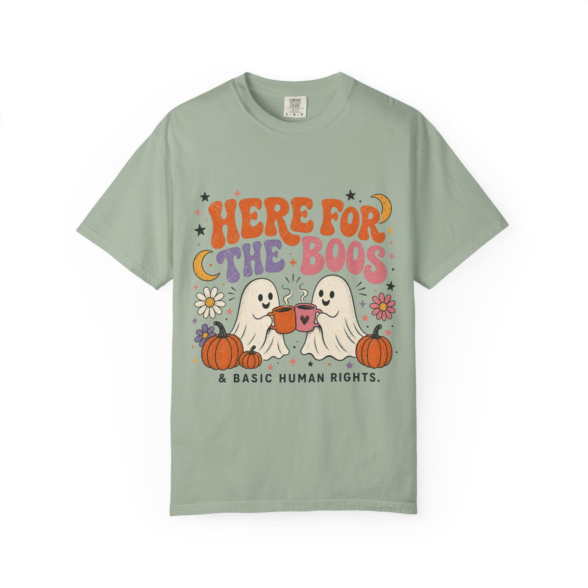 Here for the Boos & Basic Human Rights Shirt | Retro Halloween Ghost Comfort Colors Tee