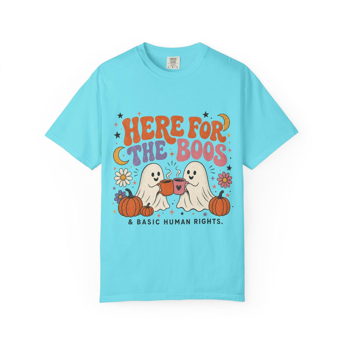 Here for the Boos & Basic Human Rights Shirt | Retro Halloween Ghost Comfort Colors Tee