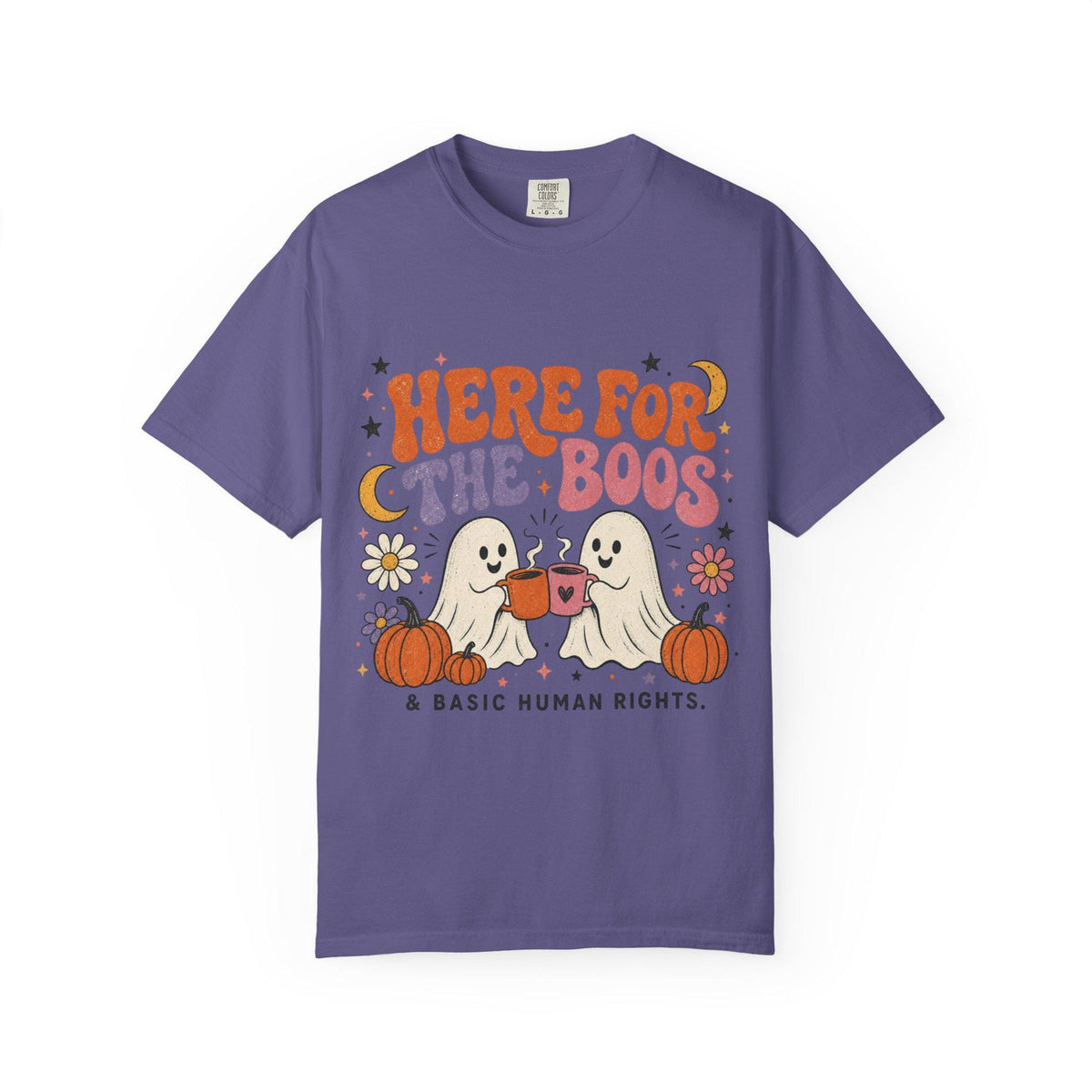 Here for the Boos & Basic Human Rights Shirt | Retro Halloween Ghost Comfort Colors Tee